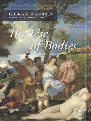 cover image of The Use of Bodies